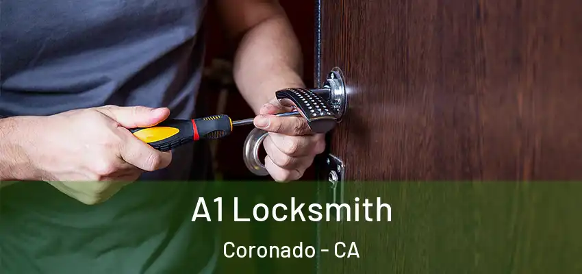  A1 Locksmith Coronado - CA
