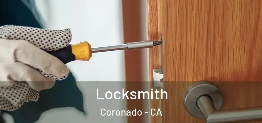  Locksmith Coronado - CA